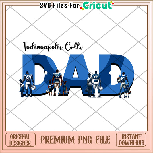 Indianapolis Colts Dad PNG Design, Perfect for Cricut Projects