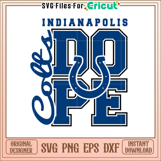 Indianapolis Colts Dope SVG Design for Fans