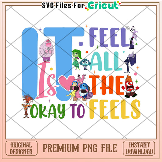 Inside Out PNG Its Okay To Feel All