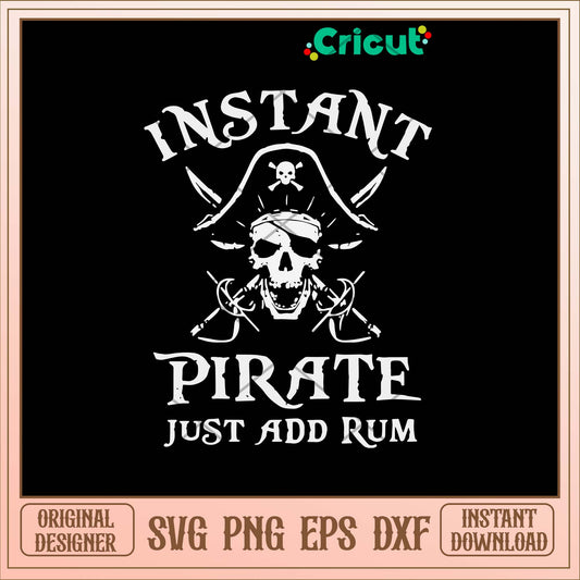 Instant Pirate Just Add Rum Svg