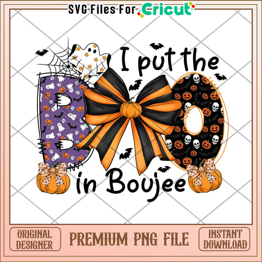 I put the boojee png, spooky season png, october 31 celebration png