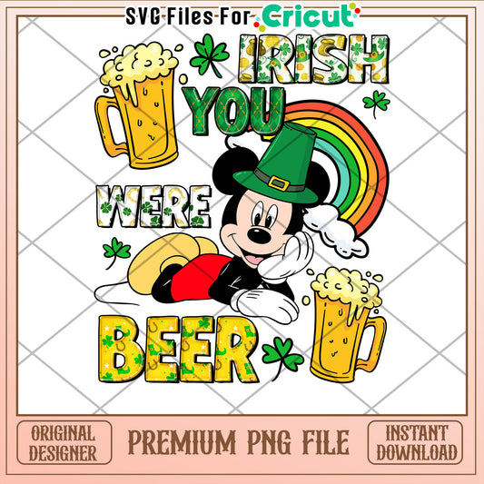 Irish You Were Beer Fun PNG Design for Cricut Projects