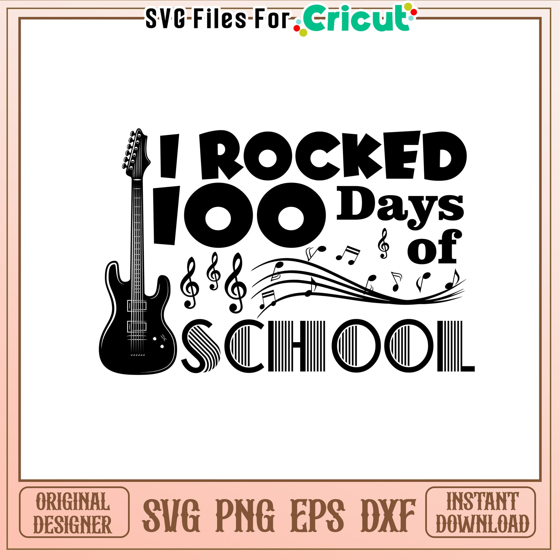 I rocked 100 days of school svg, guitar bass svg, music school svg, 