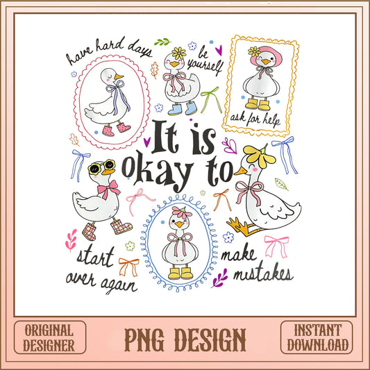 It Is Okay To Duck PNG, Cute Duck Bundle, Mental Health PNG