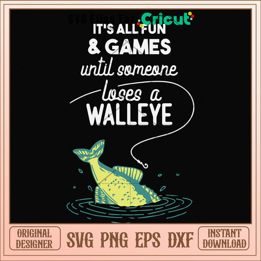 It's all fun & games until someone svg, games svg, other svg 