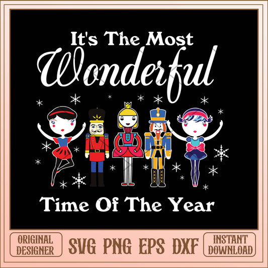 It's the most wonderful time of the year svg, Nutcrackers svg bundle