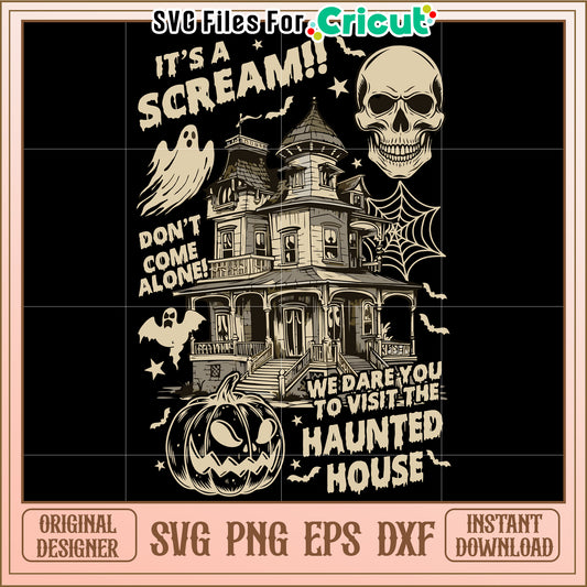 It's a scream svg, funny halloween svg, halloween time svg