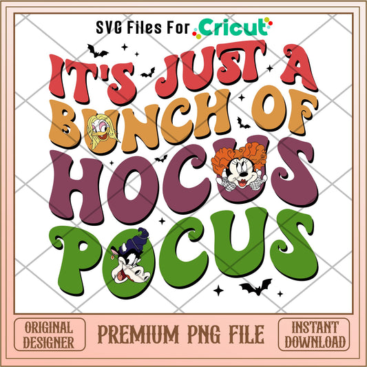It's just a bunch of Hocus Pocus  png, Hocus Pocus png, digital download