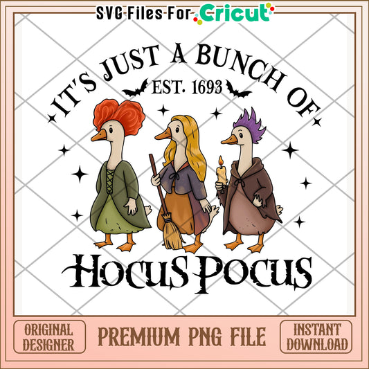 It's just a bunch of hocus pocus png, spooky phrase png, halloween quote png