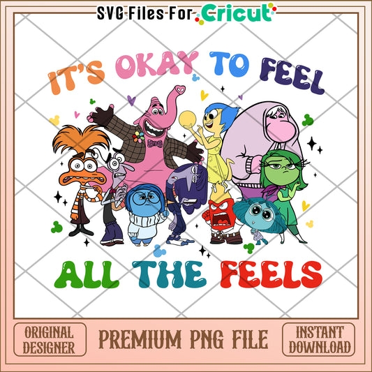 It's okay to feel all the feels png, inside out 2 png, inside out movie png
