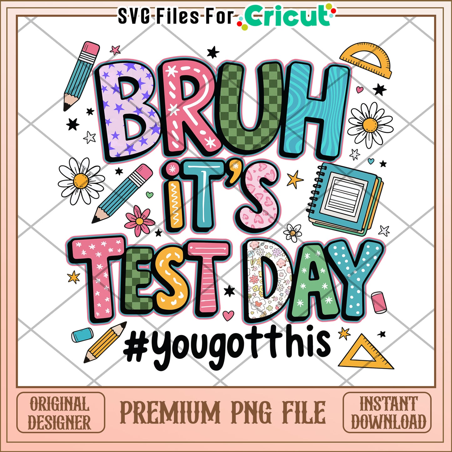 It's test day bruh creative design png, test day png