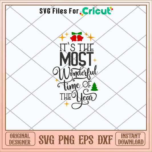 Its The Most Wonderful Time Of The Year Svg