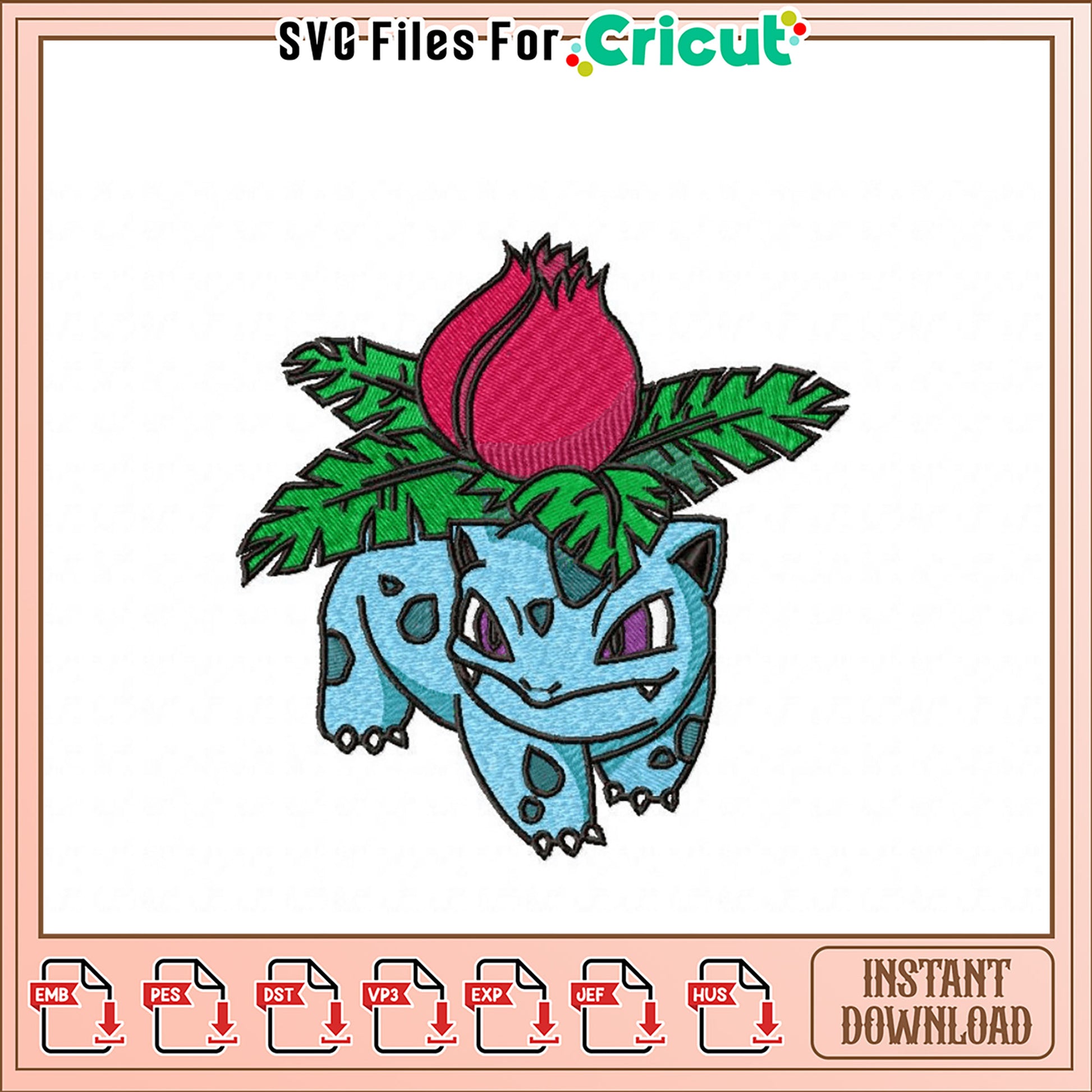 Ivy Bulbasaur Embroidery Design Instant Download