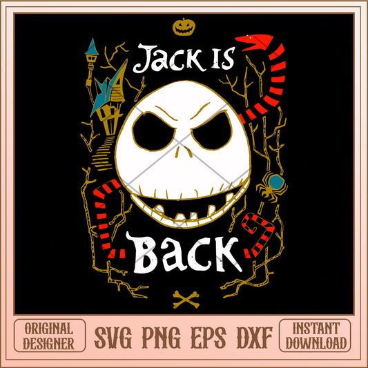 Jack is back svg, The Nightmare Before Christmas Svg, digital download