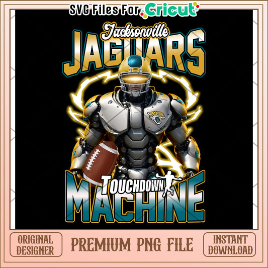 Jacksonville Jaguars Touchdown Machine PNG File, Instant Download