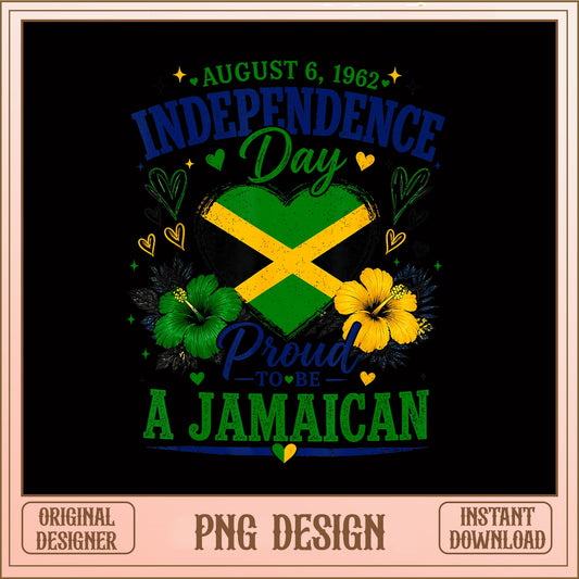 Jamaica Independence Day PNG, Proud To Be Jamaican PNG, Jamaica Flag PNG