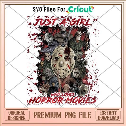 Jason Just A Girl Who Loves Horror Movies png, Horror characters png, Digital Download (1)