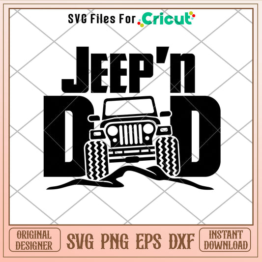 Jeepn Dad, Jeep’n Dad Svg