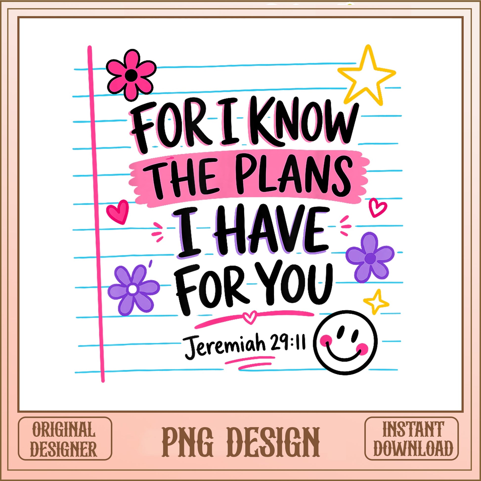 Jeremiah 29 11 PNG, For I Know The Plans, Bible Verse PNG