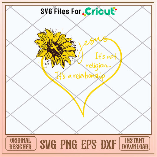 Jesus It_s Not Religion It_s A Reletionship Svg