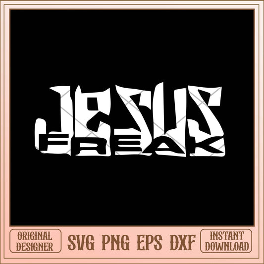 Jesus Freak svg, Jesus freak letter art svg bundle