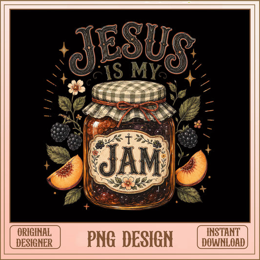Jesus Is My Jam PNG, Christian Sublimation Design, Faith PNG