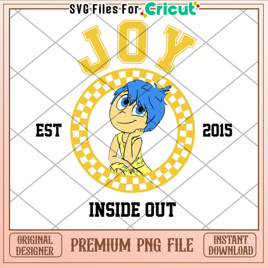 Joy Inside Out PNG Cricut Design