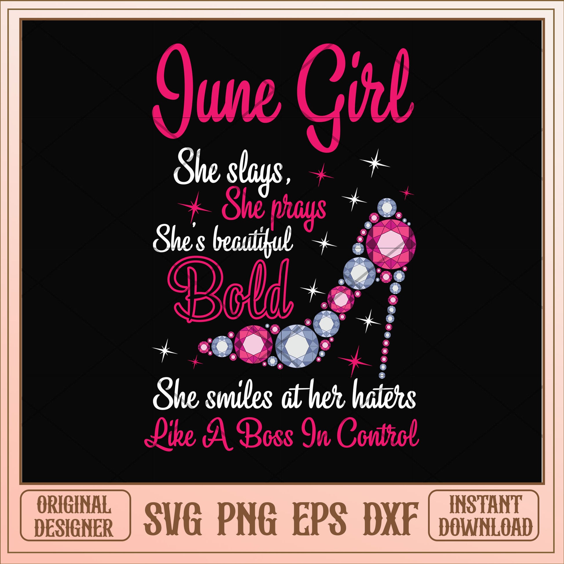 June girl she slays and beautiful bold svg, bold svg, birthday svg