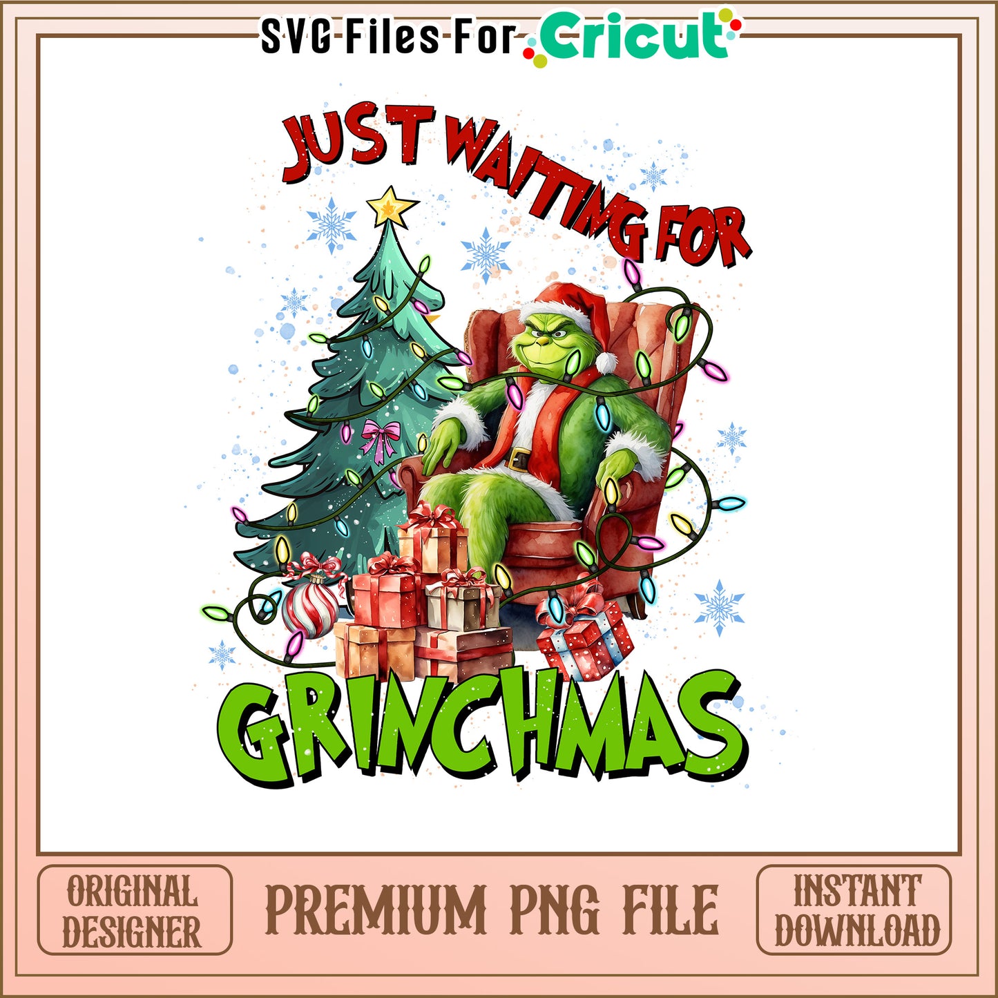 Just Waiting for Grinchmas PNG Design, Perfect for Holiday Crafts