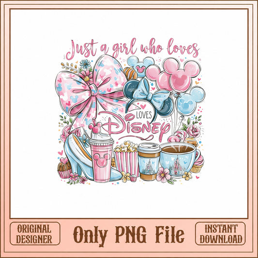 Just A Girl Who Loves Disney PNG, Mickey Mouse PNG, Floral PNG