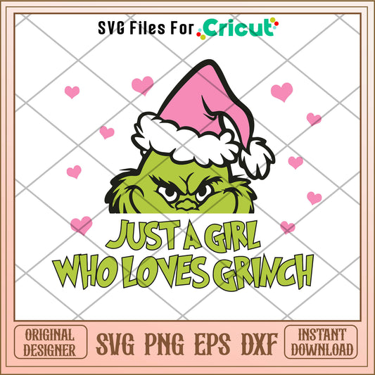 Just A Girl Who Loves Grinch Pink Santa Hat SVG christmas hat svg