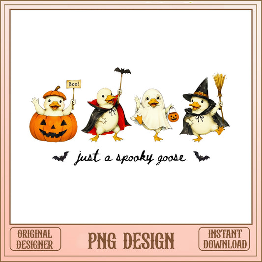 Just A Spooky Goose PNG, Halloween Duck Costume, Funny Halloween PNG