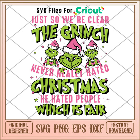 Just So We Are Clear The Grinch SVG grinch hands heart svg