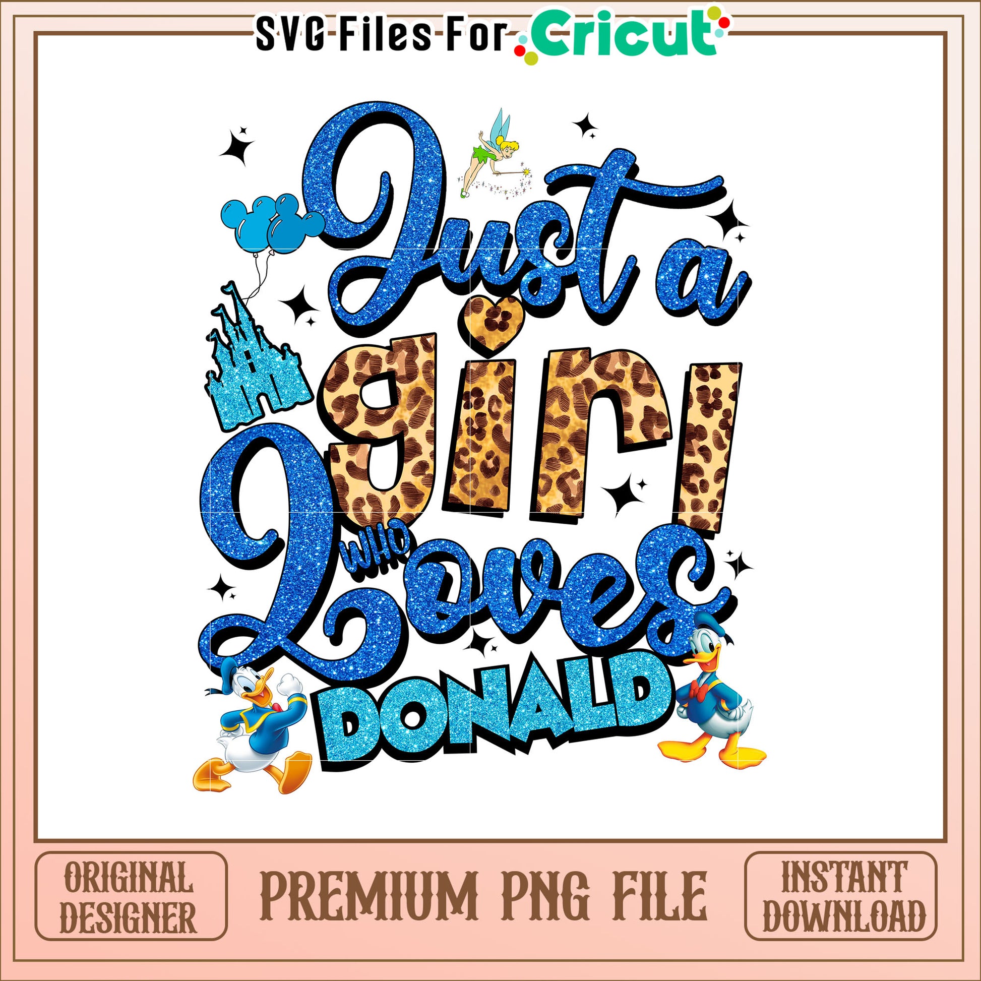 Just a Girl Who Loves Donald Disney PNG for Kids and Adults