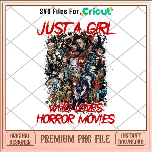 Just a Girl Who Loves Horror Movies red png,  Horror characters png, Digital Download