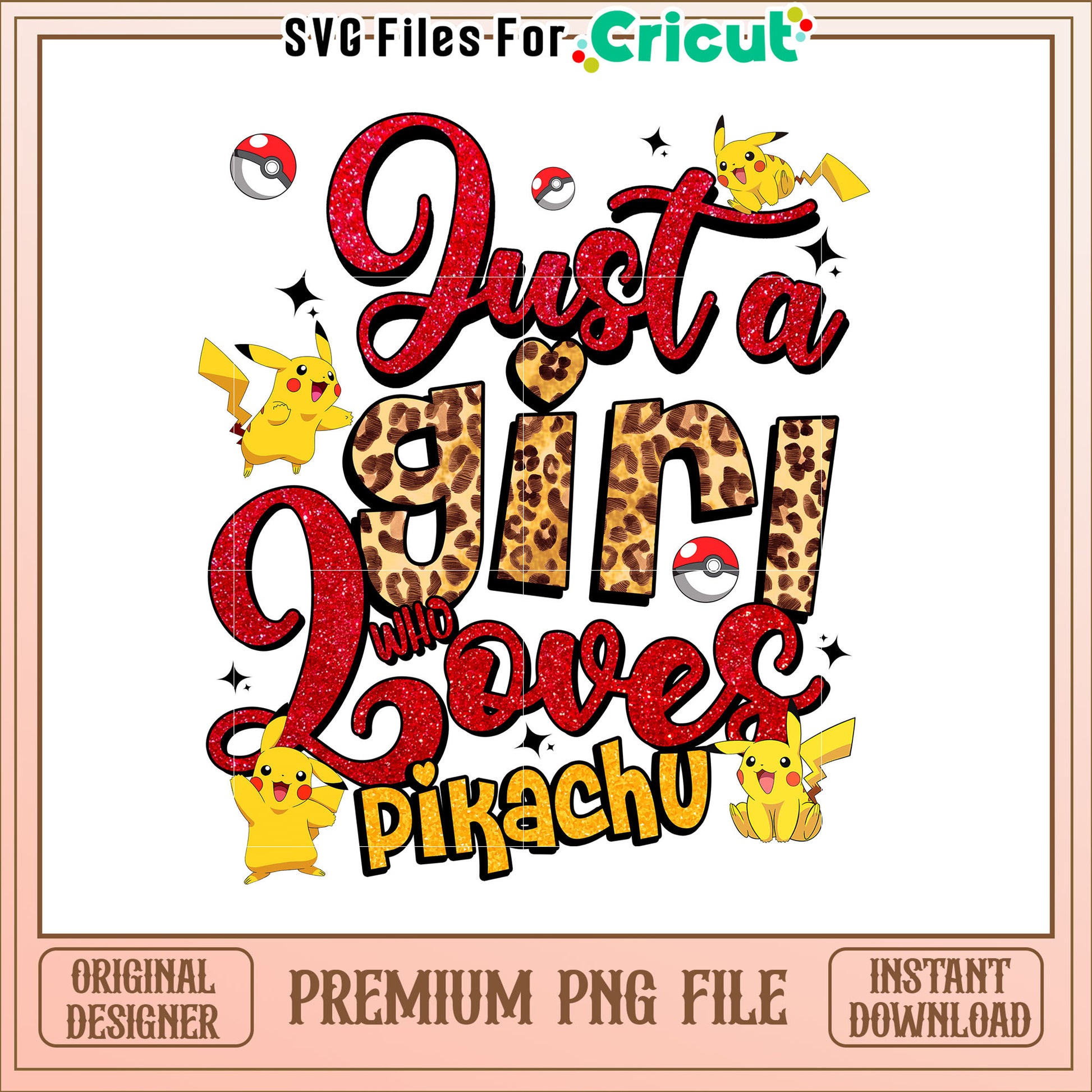 Just a Girl Who Loves Pikachu Fun PNG Design for Fans