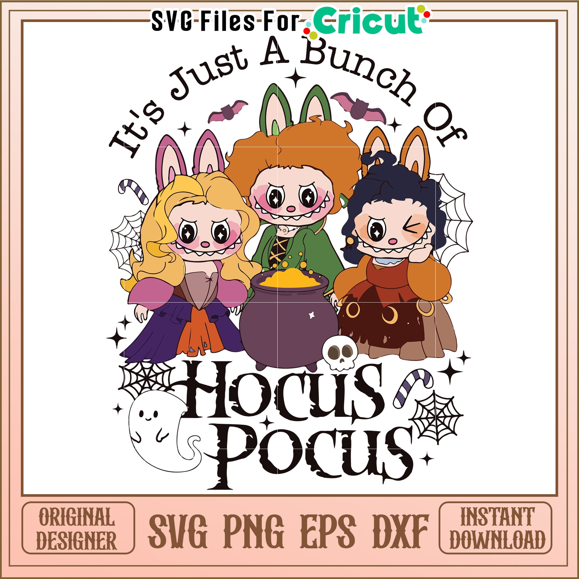Just a bunch of hocus pocus svg, happy halloween svg, spirit halloween svg