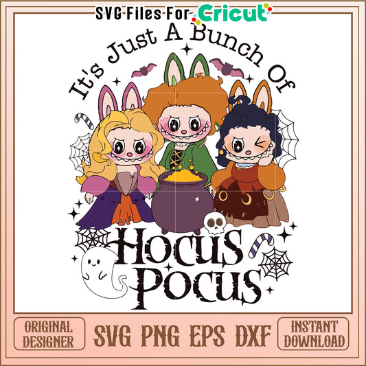 Just a bunch of hocus pocus svg, happy halloween svg, spirit halloween svg