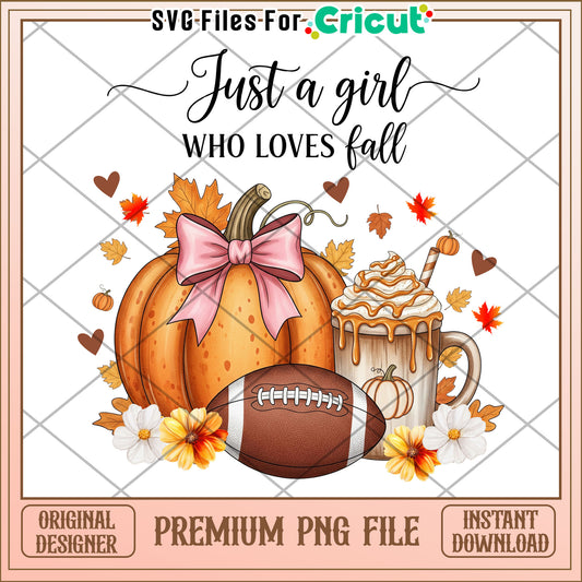 Just a girl who loves fall design png, autumn season png, halloween design png