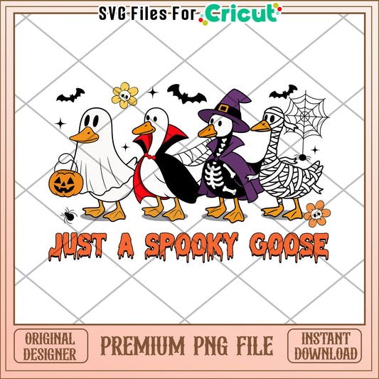 Just a spooky goose halloween png, trick or treat  png, halloween quotes png