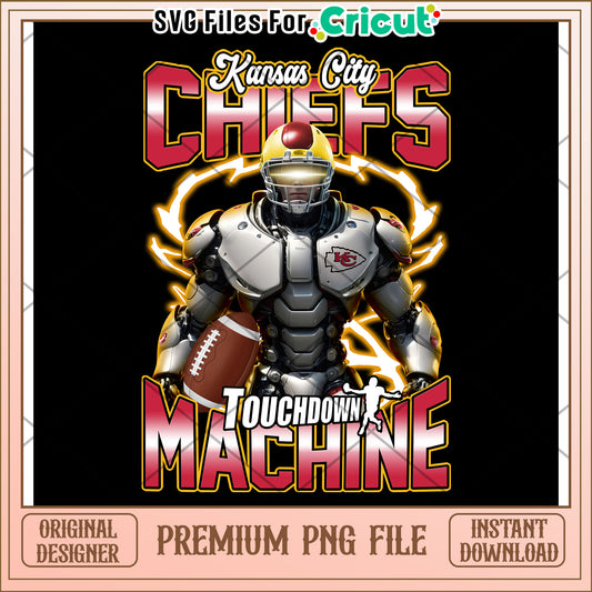 Kansas City Chiefs Touchdown Machine PNG Design, Instant Download File
