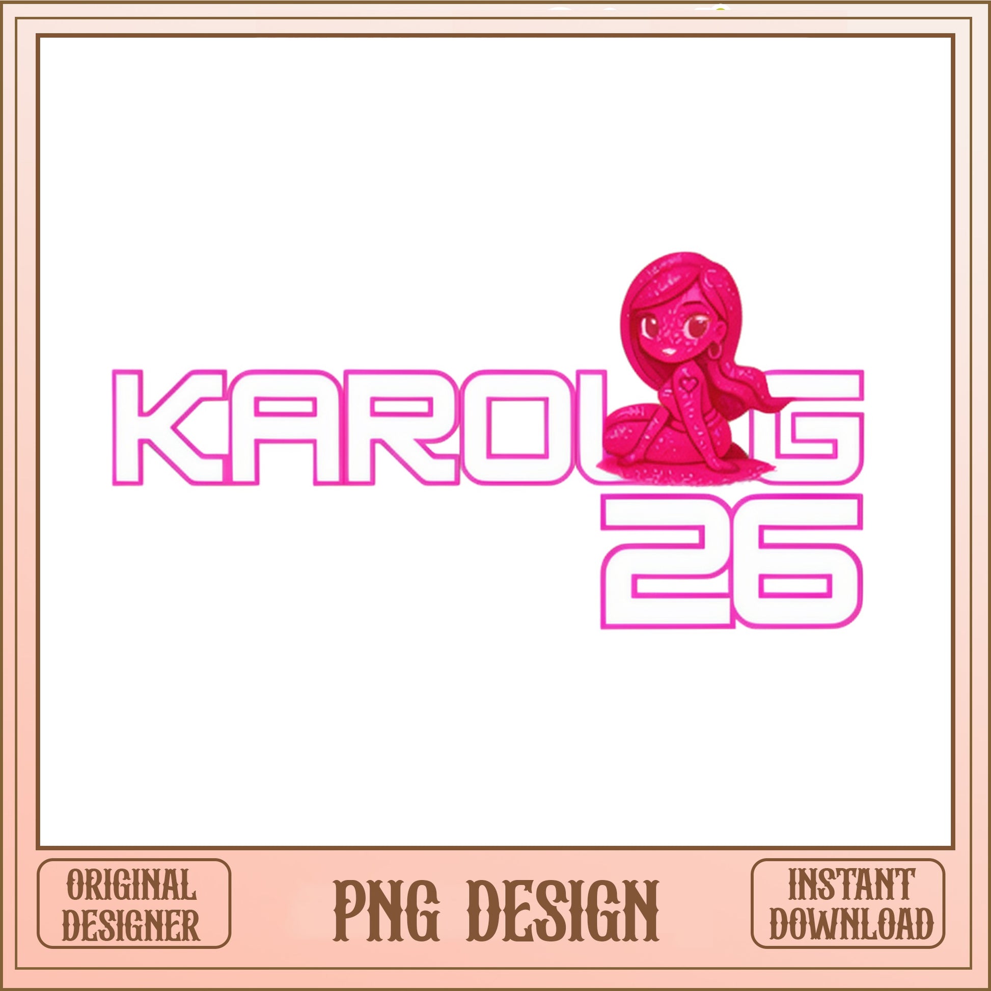 Karol G 26 Birthday PNG, Pink Girl Shirt Design, Birthday PNG