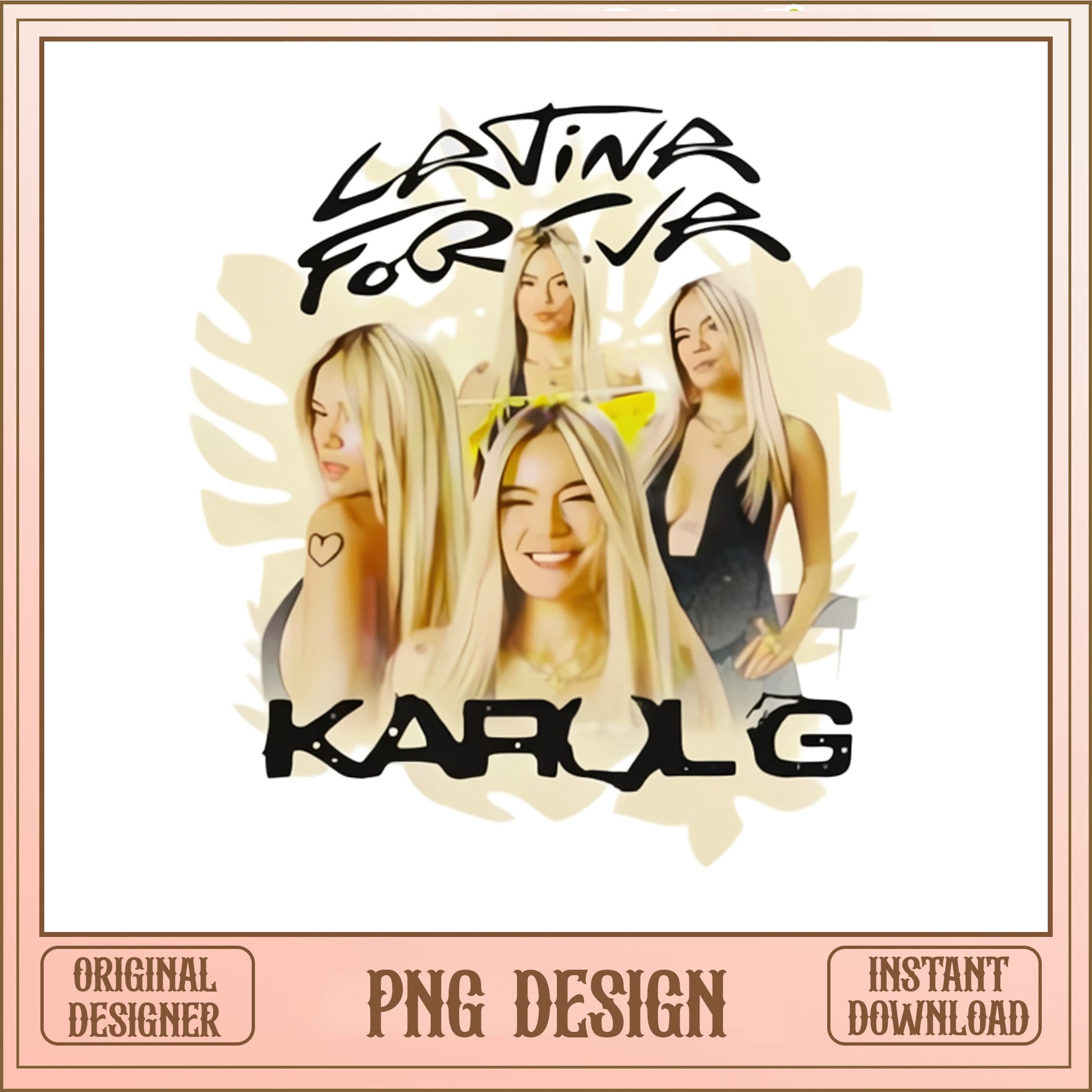 Karol G Latina Forever PNG, Singer Music Fan PNG, Shirt Design PNG