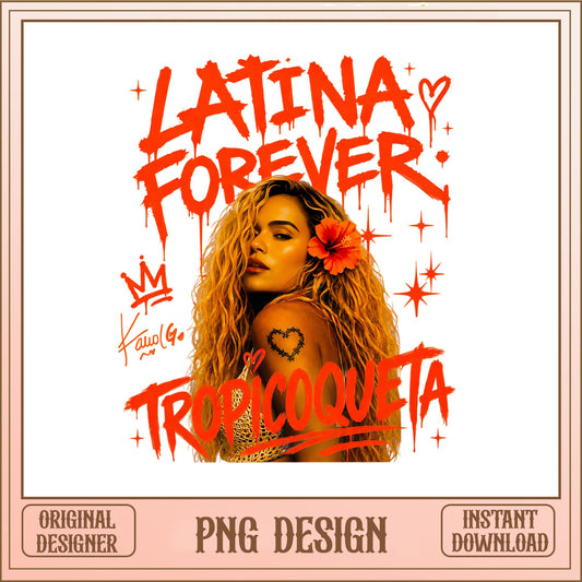 Karol G Latina Forever PNG, Tropicoqueta PNG, Latina PNG
