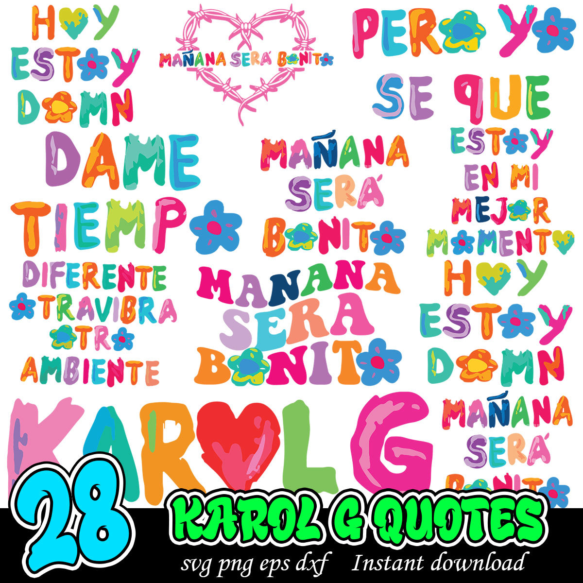 Karol G quotes svg, Karol G Mañana Será Bonito svg, Karol G bundle