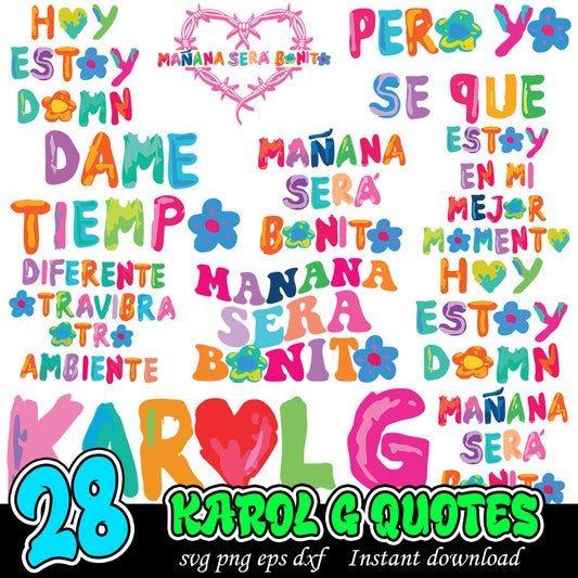 Karol G quotes svg, Karol G Mañana Será Bonito svg, Karol G bundle