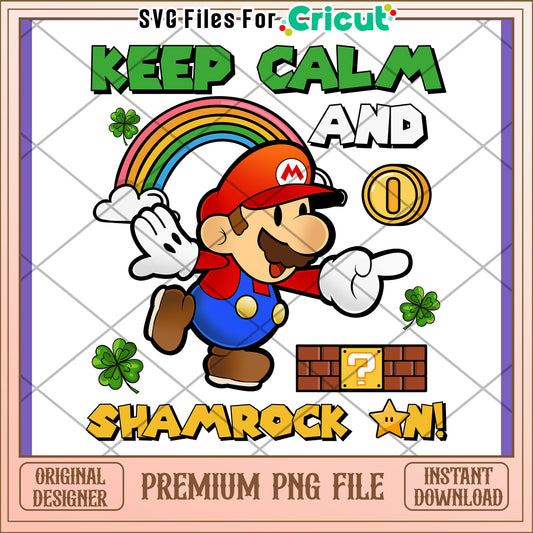 Keep Calm and Shamrock On PNG Design for Fun