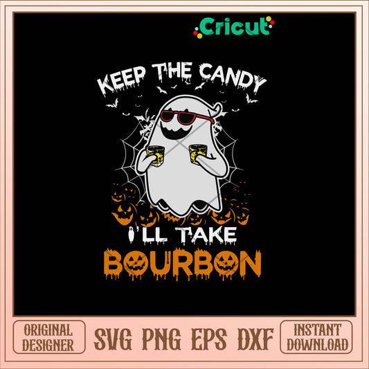 Keep The Candy I'll Take Bourbon Svg, Quotes art svg bundle