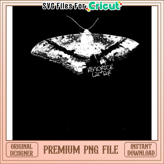 Kendrick Lamar Moth PNG Design for Cricut, Instant Download File