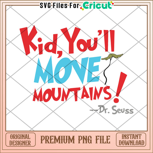 Kid Youll Move Mountains PNG Download
